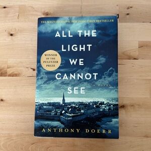 “All The Light We Cannot See” by Anthony Doerr